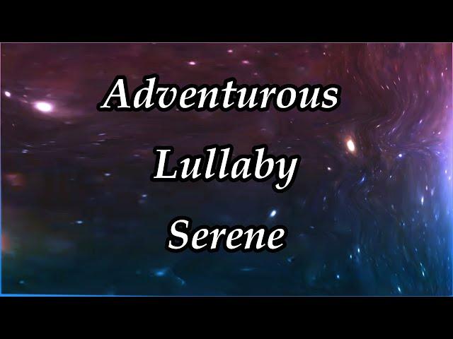 Serene Uplifting Music - Adventurous Lullaby