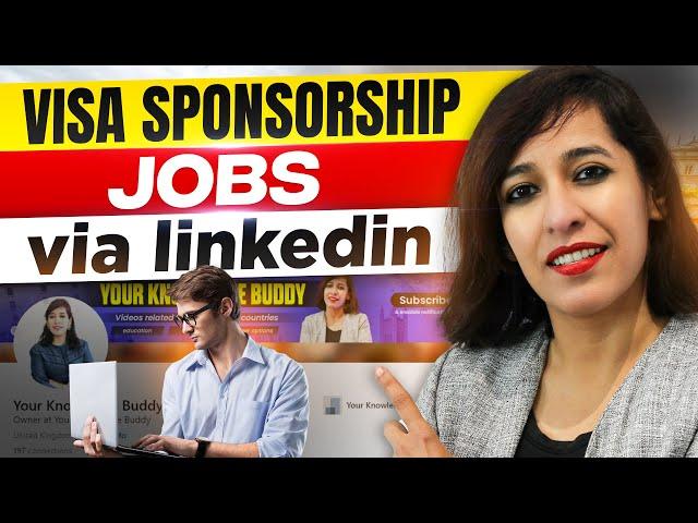 How To Find a Visa Sponsored Job With LinkedIn? | New Feature Launched For Students & Immigrants