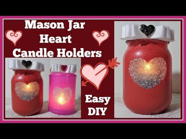 Mason Jar Heart Candle Holder DIY