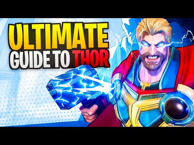 The ULTIMATE Thor Guide | Marvel Rivals