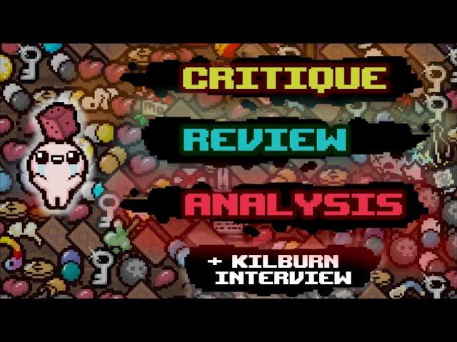 The Binding of Isaac Critique: An Extensive Look at the Unending Game +Interview with the Programmer