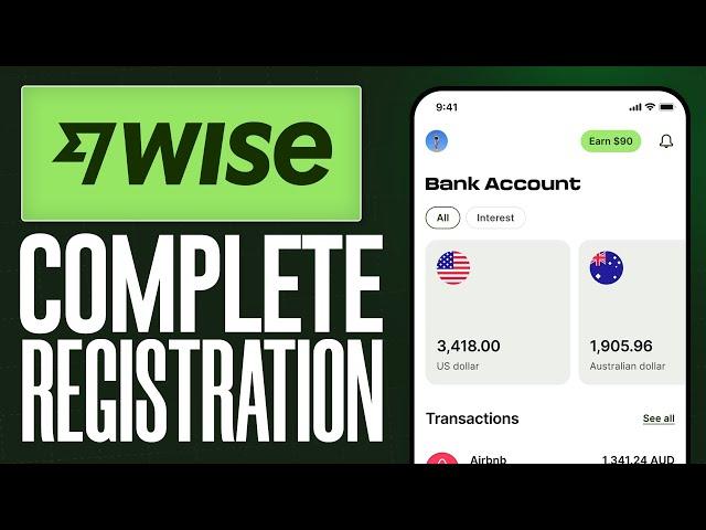 How to Set Up a Wise Bank Account (2025) Complete Registration Tutorial