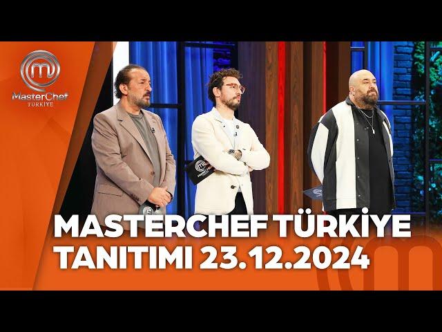 MasterChef Türkiye Tanıtımı 23.12.2024 @masterchefturkiye