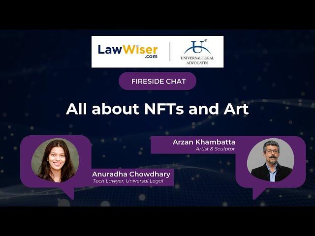 All about NFTs & Art | Universal Legal | LawWiser