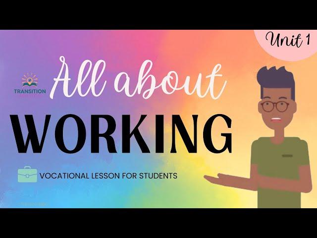 All About Working - Vocational Lesson 1 - Special Education Students