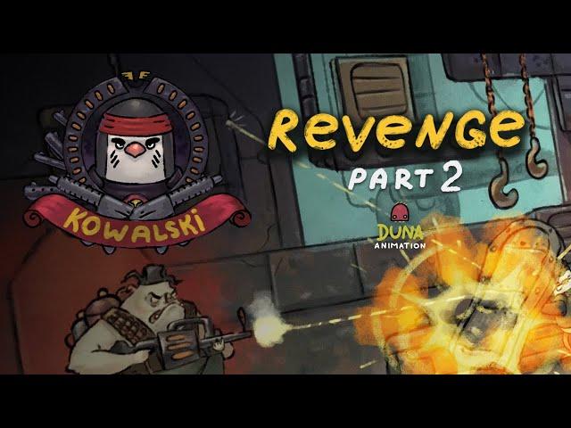 "Kowalski. Revenge" Part2/ Animation short film/ DUNA Animation