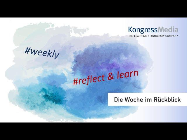 Kongress Media | Reflect & Learn