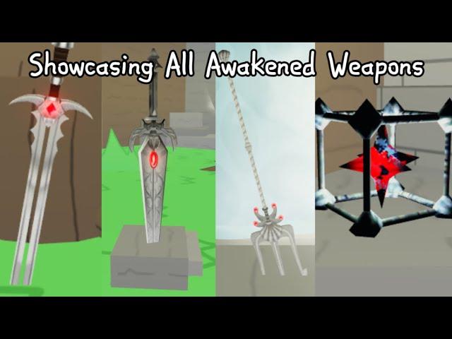 Showcasing All Awakened Weapons! {Wave Defense Gaem}