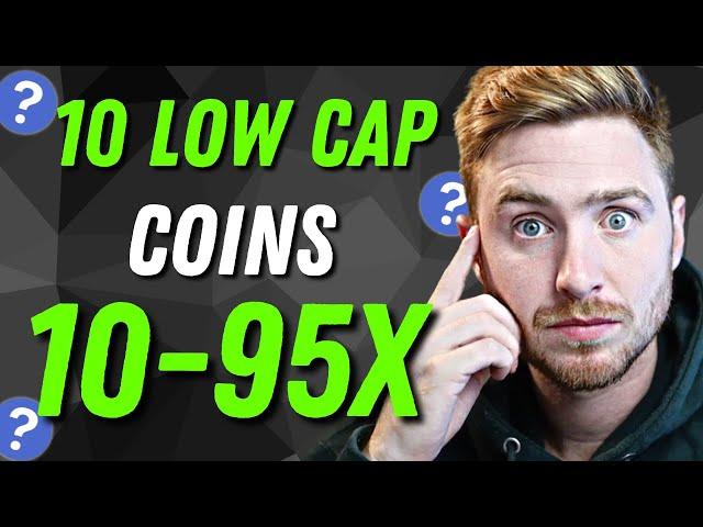 Top Low Cap Crypto Coins to Buy NOW! (10-95x Potential) Turn $1,000 into $95,000