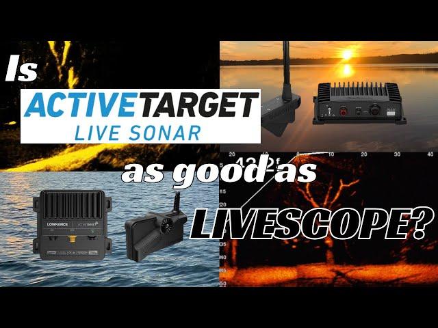 Is Lowrance ACTIVE TARGET as good as Garmin Panoptix LIVESCOPE?! (AKA ACTIVETARGET)