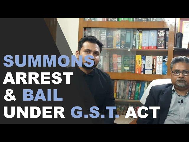 V87- Summons, Arrest and Bail under GST Act | Prashant Kanha AOR | Nikhil Kumar