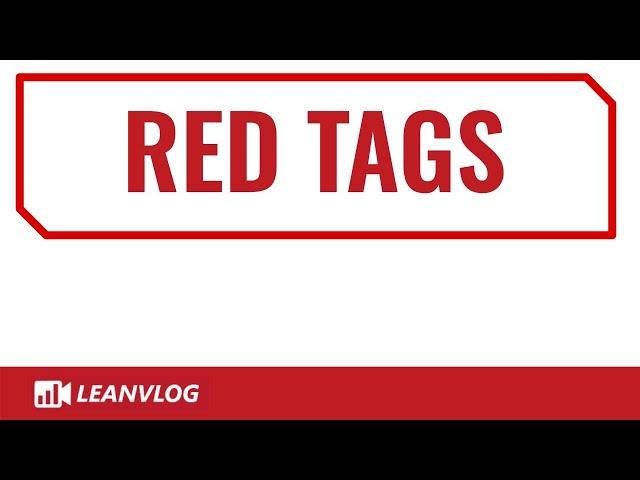 5S Lean Red Tags Explained | How to Use Red Tags in the Sort Phase