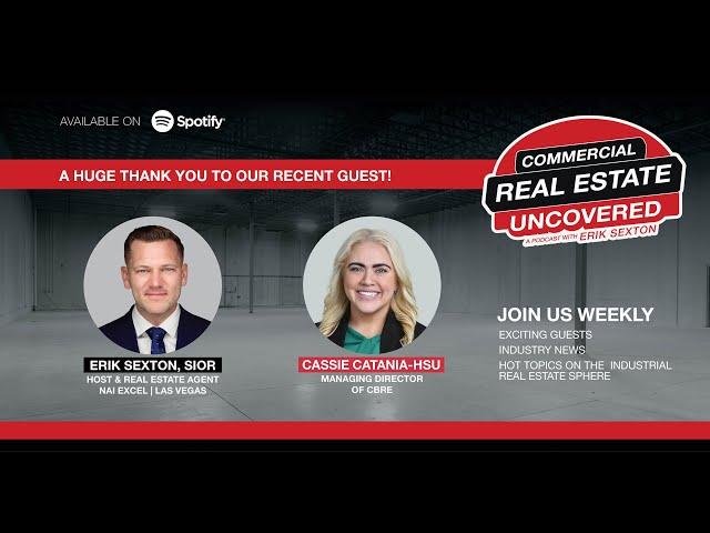 Cassie Catania-HSU - Commercial Real Estate Uncovered with Erik Sexton