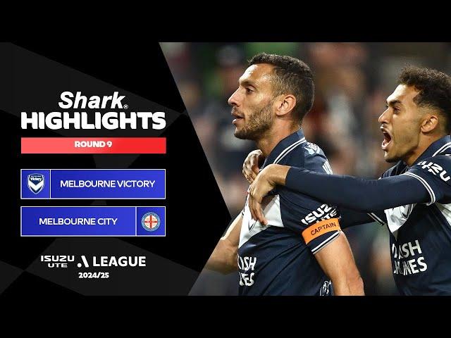 Melbourne Victory v Melbourne City FC - Shark Highlights | Isuzu UTE A-League 2024-25 | Round 09