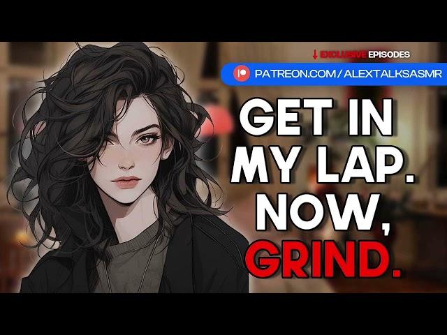 [️VERY spicy️] [F4F] Dommy gf adjusts your bratty attitude | Girlfriend ASMR