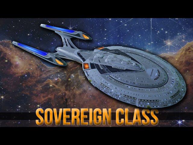 Sovereign Class Starships