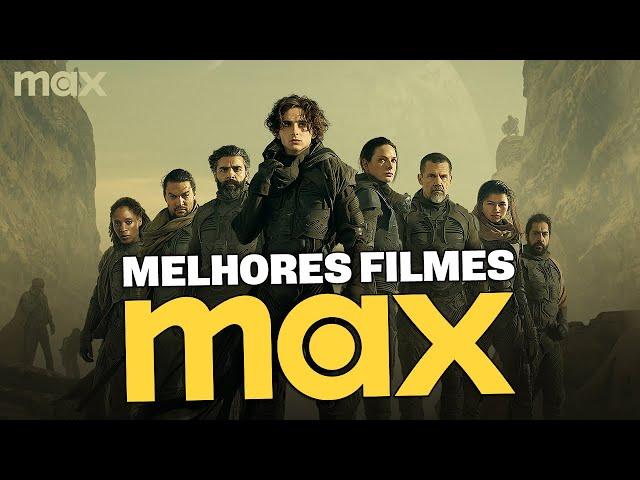 Os 10 MELHORES FILMES DA MAX PARA ASSISTIR EM 2024!