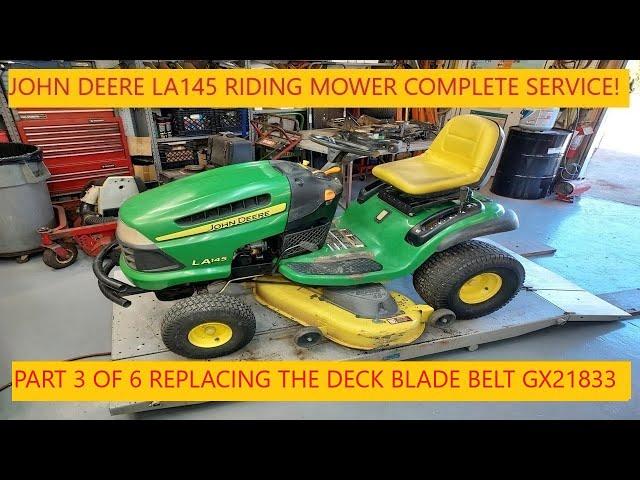 John Deere LA145 Complete Service! | Part 3 of 6 | Replacing The Deck Blade Belt