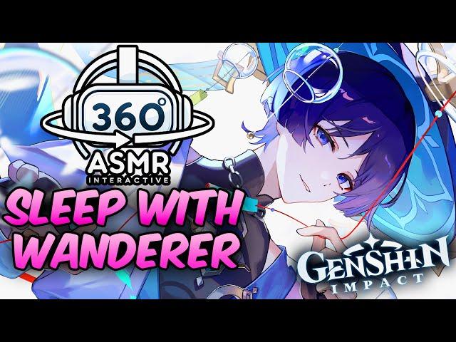 Sleep With Wanderer~ [360º VR ASMR] | Genshin Impact (4K)