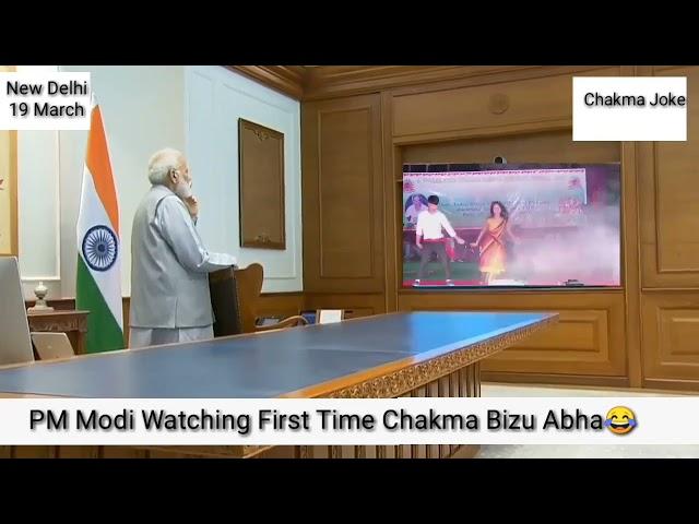 Modi watching Chakma video( editing video)