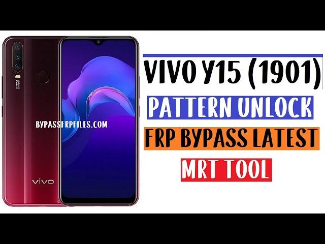 Vivo Y15 Pattern Unlock (Vivo 1901) FRP Bypass With MRT Tool