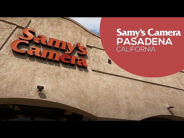 Welcome to Samy's Camera Pasadena