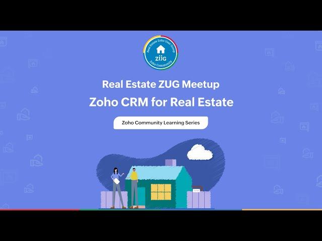 Zoho CRM for Real Estate