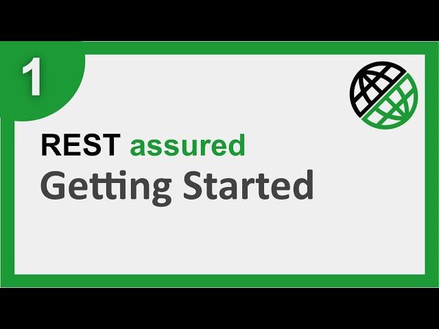 REST Assured Beginner Tutorial 1 | Getting Started | What is Rest Assured