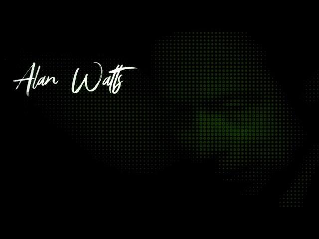 Alan Watts - Letting Go