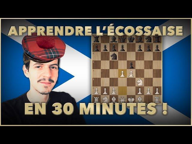 Apprendre facilement l'ouverture écossaise en 30 minutes