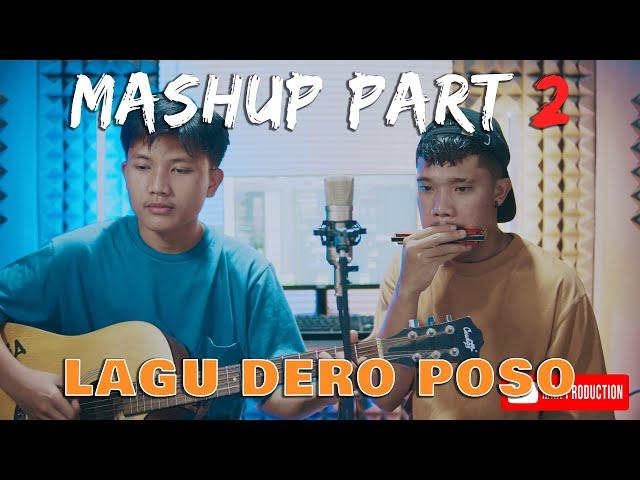 MASHUP PART 2 - LAGU DERO POSO