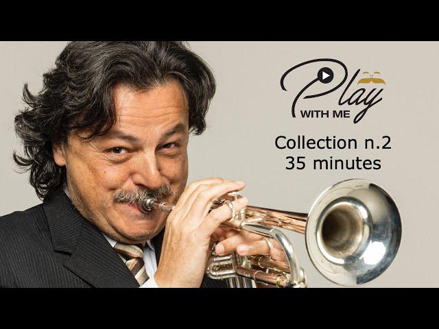 Play With Me   "Collection n.2"  35 Minutes - Andrea Giuffredi trumpet