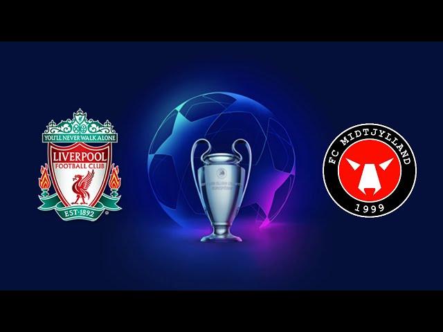 UEFA Champions League:Liverpool VS Midtjylland Prediction