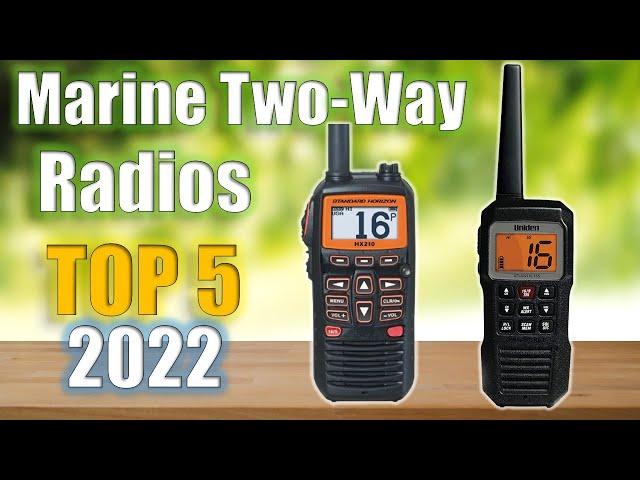 Top 5 Best Marine Two-Way Radios Reviews 2022