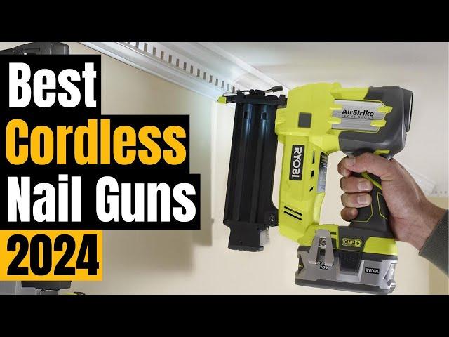 Best Cordless Nail Guns in 2024 for DIYers and Professionals