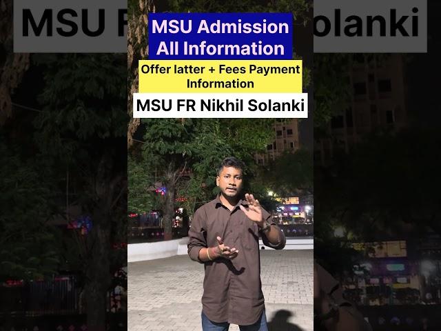 MSU Admission Full Process video