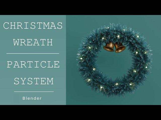 Christmas Wreath in Blender | Beginners Tutorial