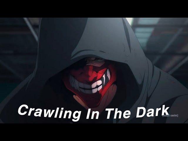 Ninja Kamui「 AMV」Crawling In The Dark