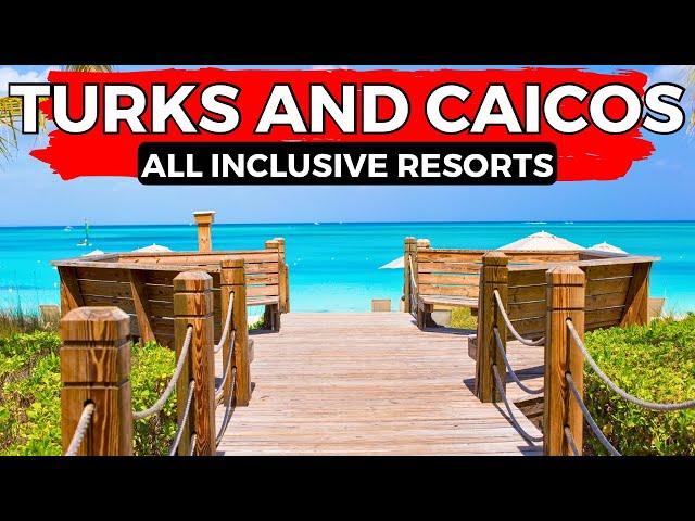 Turks and Caicos Islands 7 INSANE All Inclusive Resorts (2025).