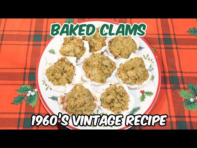 1960's Vintage Baked Clams Recipe Using Canned Clams - Party Food!