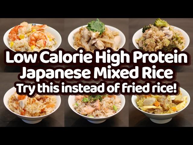 6 Low-Calorie High-Protein Japanese Mixed Rice: Try Instead of Fried Rice!