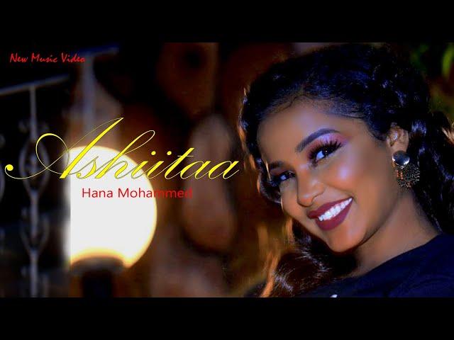 Hana Mohammed - New Oromo Music Video ( Official Video 2023 )