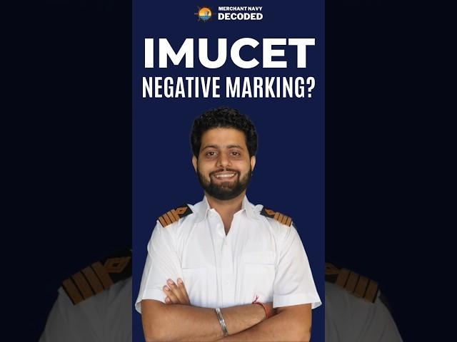 Does IMU CET 2023 Exam Have Negative Marking? | Merchant Navy Decoded