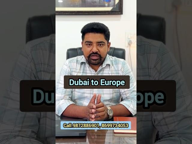Dubai to Europe Visa #shorts #shortvideo #trendingshorts #trendingvideo #latestvideo #youtubeshorts