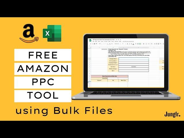 Free Amazon PPC Tool - Creating a Bulk File using Google Sheets | Amazon Sponsored Products