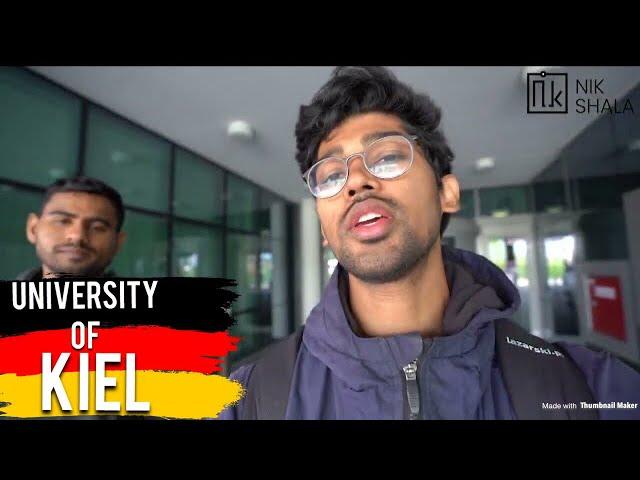 UNIVERSITY OF KIEL CAMPUS TOUR BY NIKHILESH DHURE / Christian-Albrechts-Universität zu Kiel