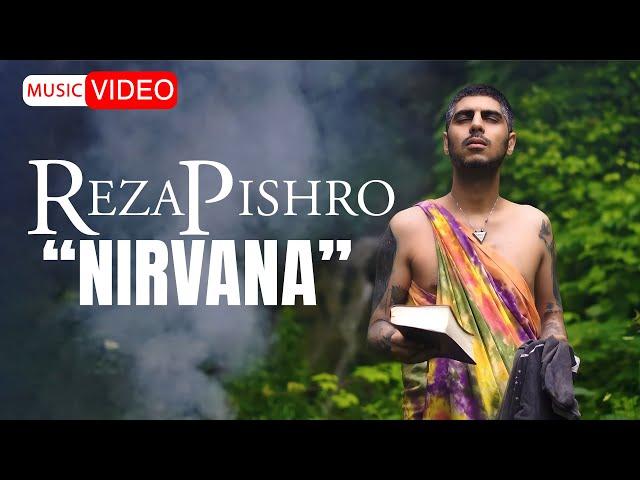 Reza Pishro - Nirvana | OFFICIAL MUSIC VIDEO رضا پیشرو - نیروانا |‌ موزیک ویدیو