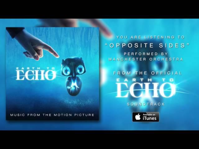 Manchester Orchestra - "Opposite Sides" (Earth To Echo Soundtrack) [Official Audio]