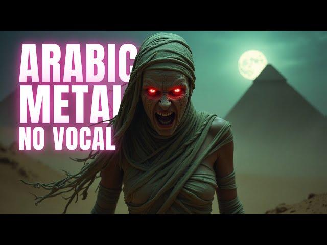 ARABIC METAL INSTRUMENTAL | MUMMY'S WRATH (Royalty Free)