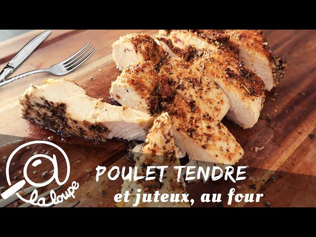 BLANC DE POULET AU FOUR TENDRE ET JUTEUX #180